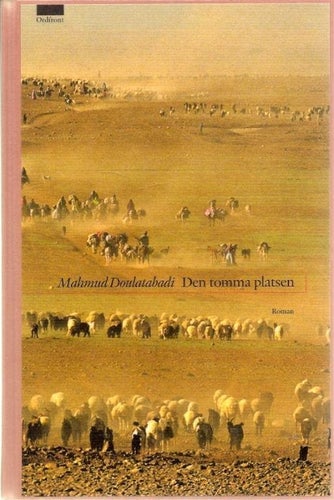 Mahmud Doulatabadi: Den tomma platsen.