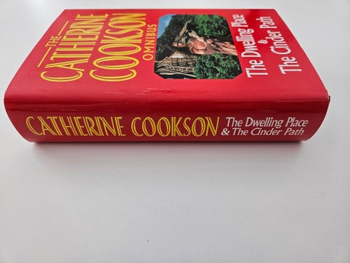 The Dwelling Place - The Cinder Path Catherine Cookson Omnibus
