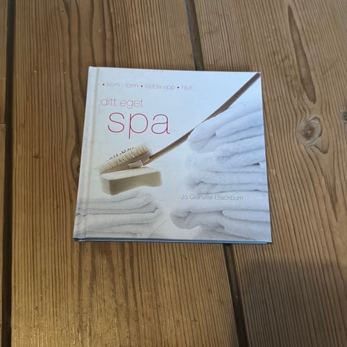 Ditt eget spa - Jo Glanville-Blackburn