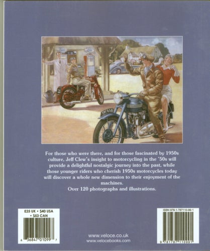 Motorcycling in the 50s av Jeff Clew, publicerad 2004