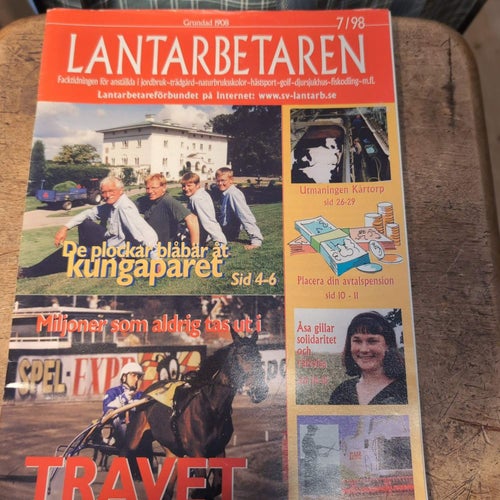 Lantarbetaren Tidningar -nr 7 1998 & nr 6 2001