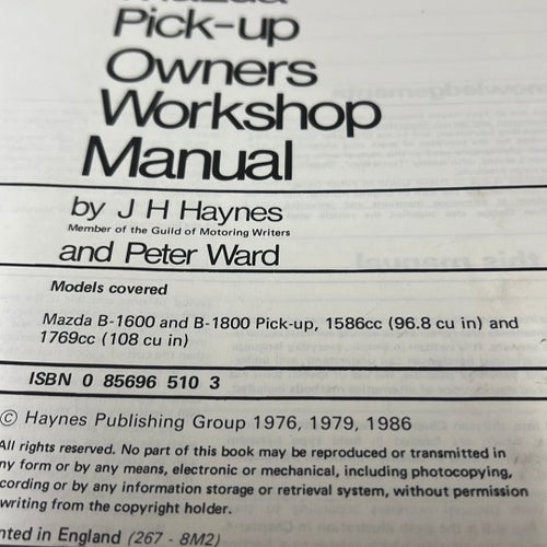 MAZDA Pick-up B-1600 & B-1800 Owners Workshop Manual , 1972-1978