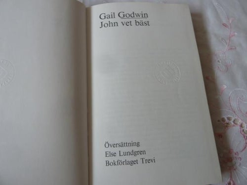 JOHN VET BÄST, G. GODWIN, 1977,  BÖCKER