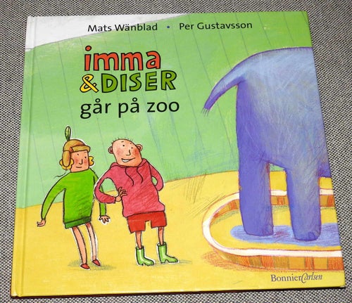 Imma och Diser går på zoo av Mats Wänblad & Per Gustavsson Inbunden bok 2001