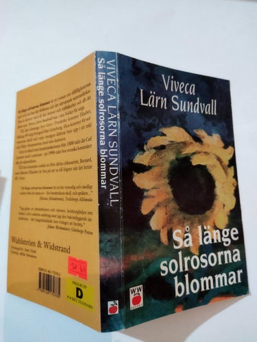 Så länge solrosorna blommar av Viveca Lärn Sundvall. bok, pocket. Fine