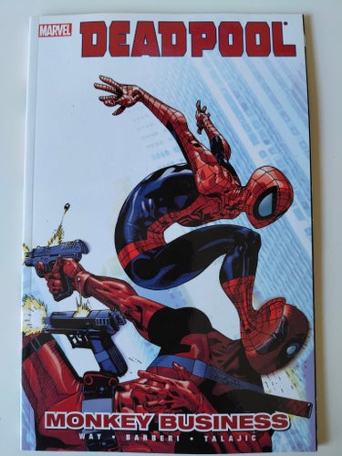 Deadpool: Monkey Business Vol. 4 by Daniel Way and Barberi