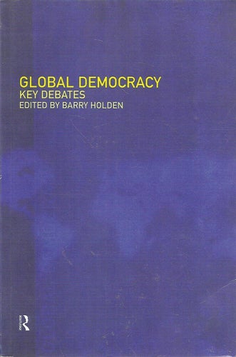 Global democracy. Key debates.