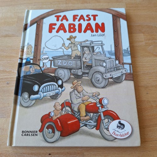 Ta fast Fabian av Jan Lööf, 1997