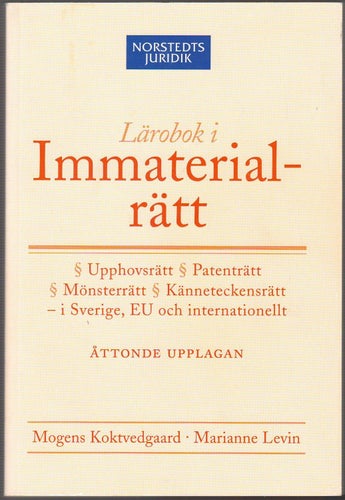 Lärobok i immaterialrätt - Mogens Koktvedgaard