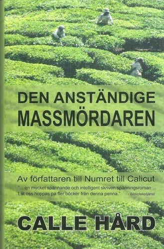 ** CALLE HÅRD : Den anständiga mördaren **