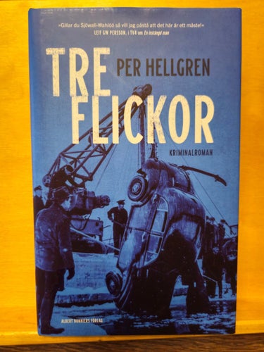 Tre flickor, Per Hellgren