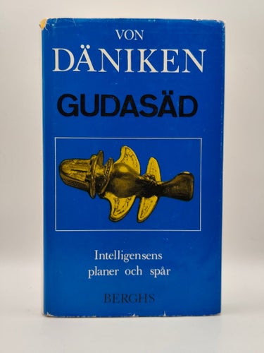 Gudasäd av Erich von Däniken