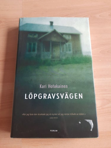 Löpgravsvägen av Kari Hotakainen