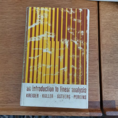 An Introduction to Linear Analysis av Kreider, Kuller, Ostberg, Perkins
