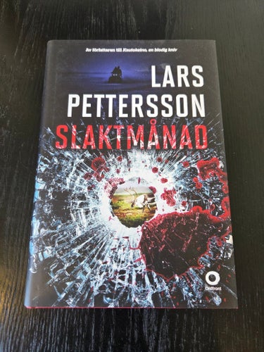 Slaktmånad av Lars Pettersson, 2013