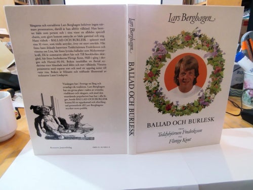 Ballad och burlesk från Teddybjörnen Fredriksson till Flirtige Knut - Lars Bergh