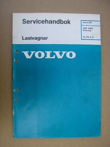 VOLVO Verkstadshandbok Lastbil ABS(ABZ) Provning FL FS F N