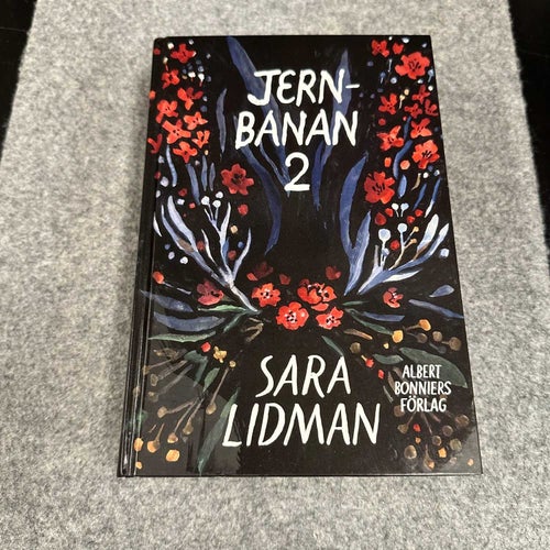 Sara Lidman - Jernbanan del 2