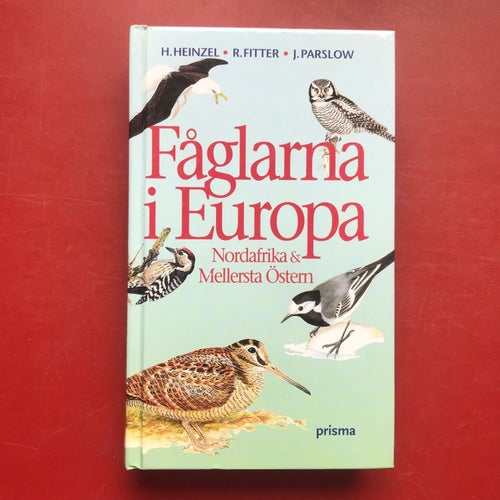 FÅGLARNA I EUROPA Nordafrika och Mellersta Östern Richard Fitter Hermann Heinzel