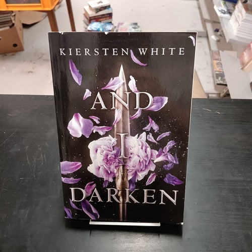 AND I DARKEN
