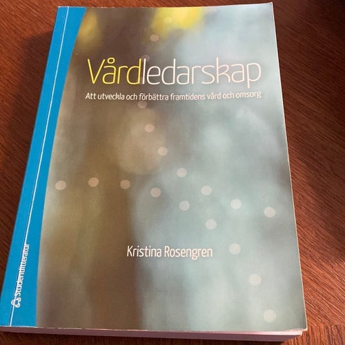 Vårdledarskap - Kristina Rosengren