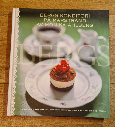Bergs Konditori på Marstrand av Monika Ahlberg, 2004
