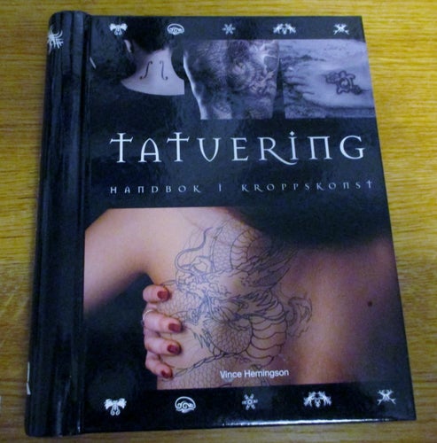 Tatuering, Handbok i kroppskonst, Vince Hemingson, tatueringar