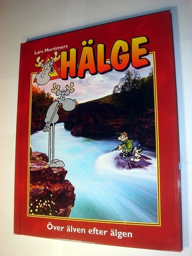 Hälge, fotobok 13 - Över älven efter älgen NY OLÄST INBUNDEN
