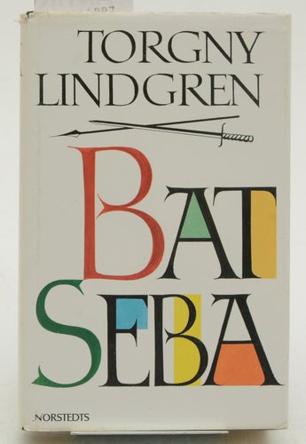 Bat Seba / Torgny Lindgren.