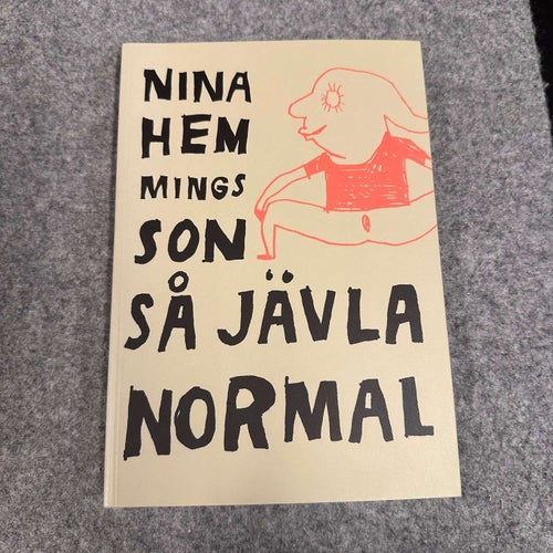 Nina Hemmingsson - Så jävla normal