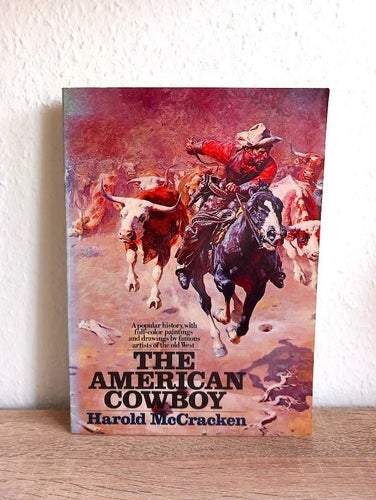 The American Cowboy, bok, The Wild West