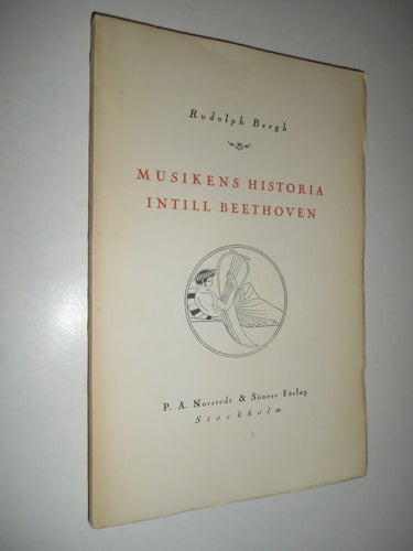 Musikens historia intill Beethoven (hft) 1926 illustrerad