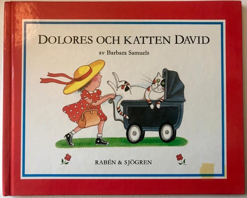 DOLORES OCH KATTEN DAVID Barbara Samuels 1987