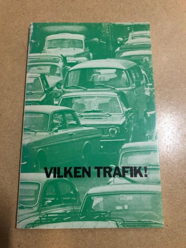 Vilken trafik! /