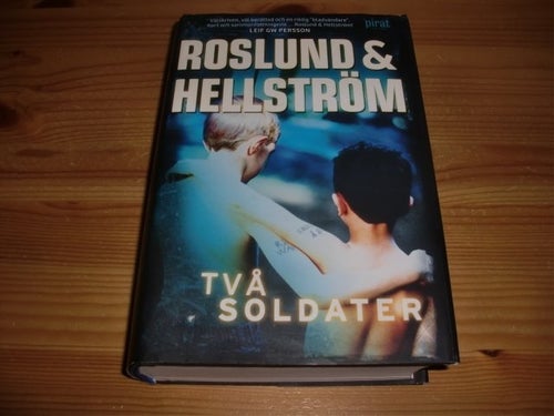 Roslund & Hellström - Två Soldater
