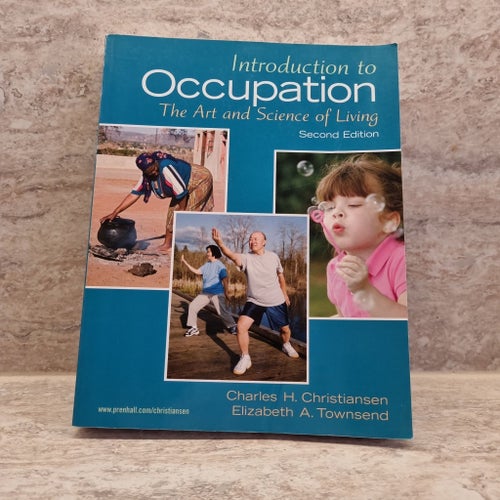 Introduction to Occupation: The Art and Science of Living (2:a upplagan)
