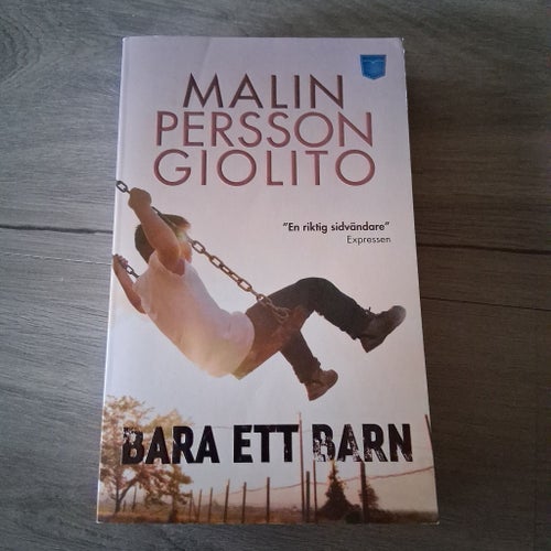 Bara ett barn av Malin Persson Giolito