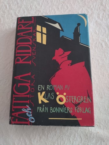 Fattiga riddare och stora svenskar av Klas Östergren, 1983