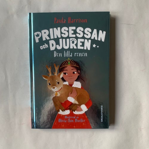 Prinsessan och djuren: Den lilla renen av Paula Harrison