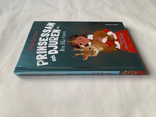 Prinsessan och djuren: Den lilla renen av Paula Harrison