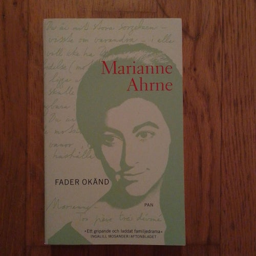Fader okänd av Marianne Ahrne, 1998 pocket