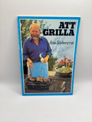 Att grilla – Åke Söderqvist (1979)