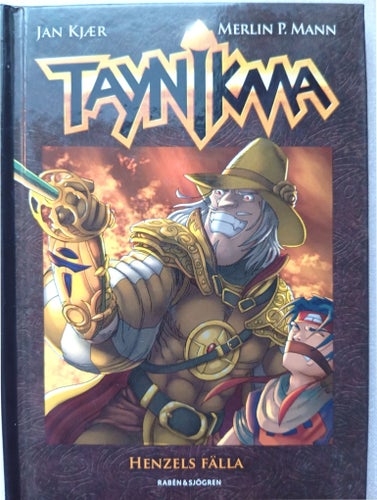 Taynikama - Henzels Fälla av Jan Kjær & Merlin P. Mann (2007)