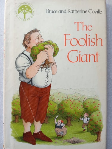 The Foolish Giant av Bruce och Katherine Coville