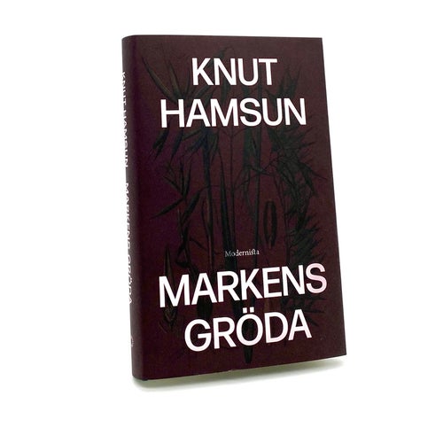 Markens gröda av Knut Hamsun