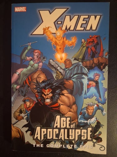 X-Men: Age of Apocalypse - The Complete Epic