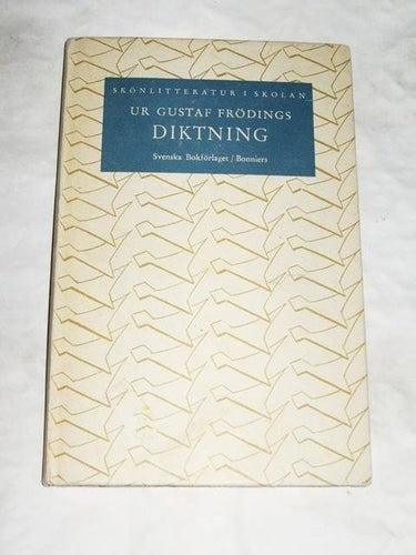 Ur Gustaf Frödings diktning