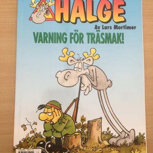 HÄLGE - VARNING FÖR TRÄSMAK! - Julalbum nr 12 - Lars Mortimer