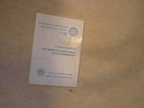 THE THEORY OF GAUGE FIELDS IN FOUR DIMENSIONS av H. Blaine Lawson, Jr.