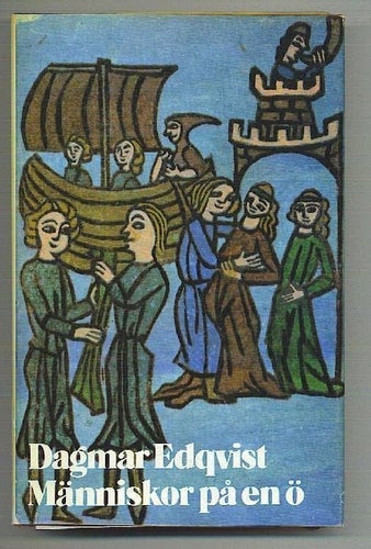 Dagmar Edqvist - Människor på en ö